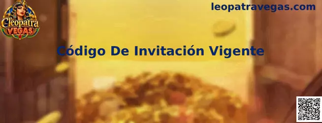 Guía visual para comprobar un Código De Invitación Vigente en Cleopatra Vegas