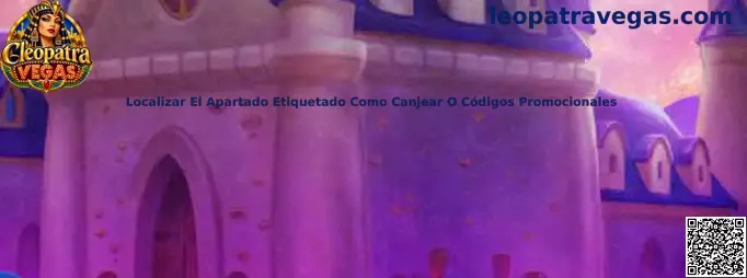 Guía visual para localizar el apartado de canje o códigos promocionales en Cleopatra Vegas
