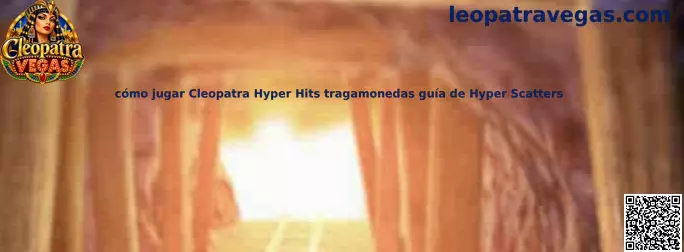 Imagen introductoria de Cleopatra Hyper Hits para comprender sus símbolos y mecánicas de tragamonedas