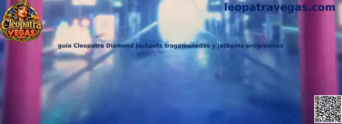 Imagen de referencia de Cleopatra Diamond Jackpots para una guía sobre tragamonedas, funciones especiales y jackpots progresivos